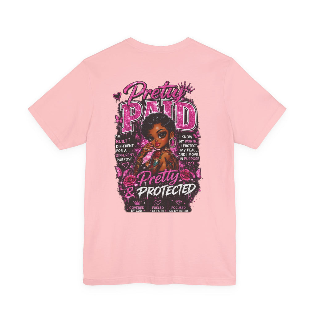 Pretty and Paid Tee