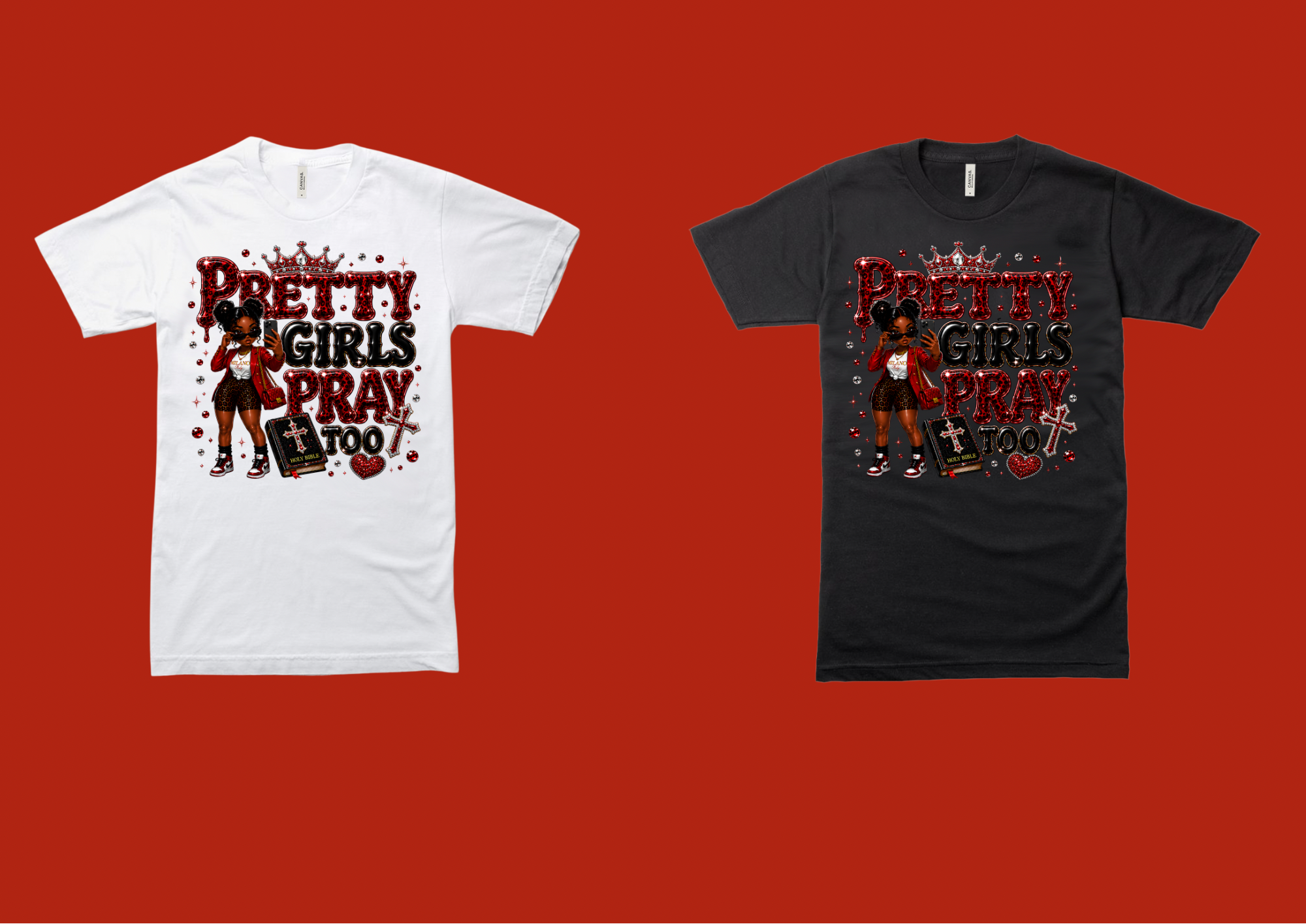 Pretty Girls Pray Too Bling Tee