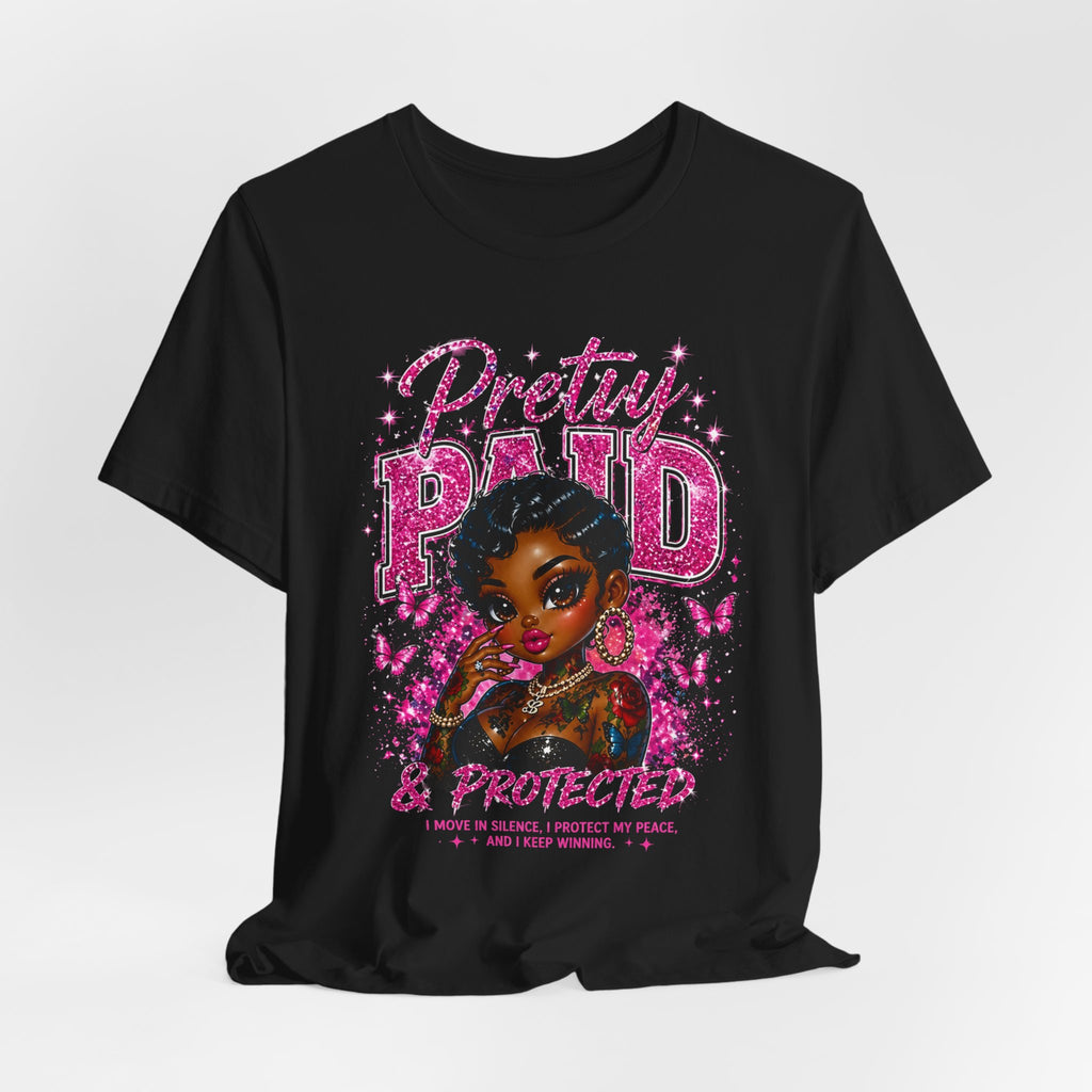 Pretty and Paid Tee