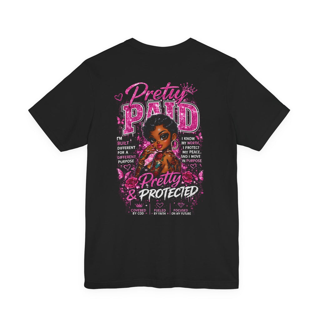 Pretty and Paid Tee