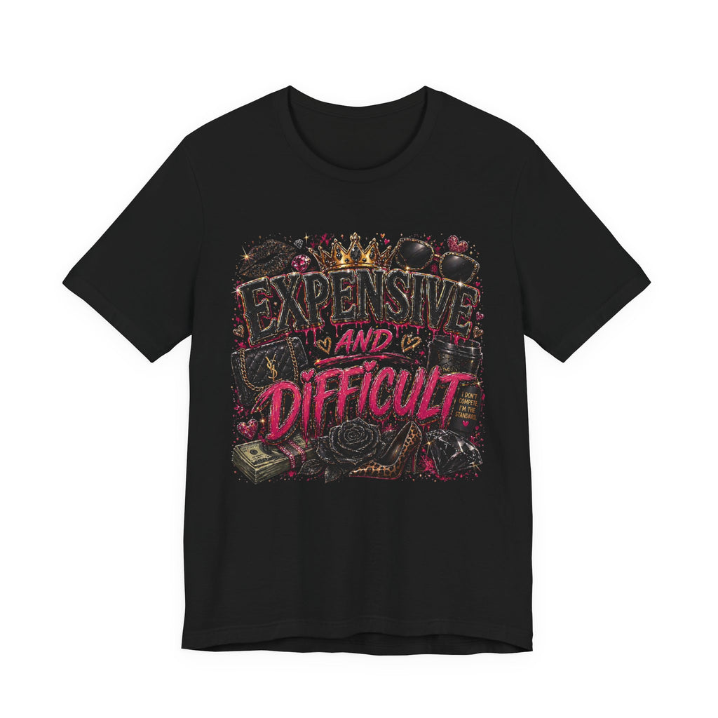 Expensive and Difficult Tee