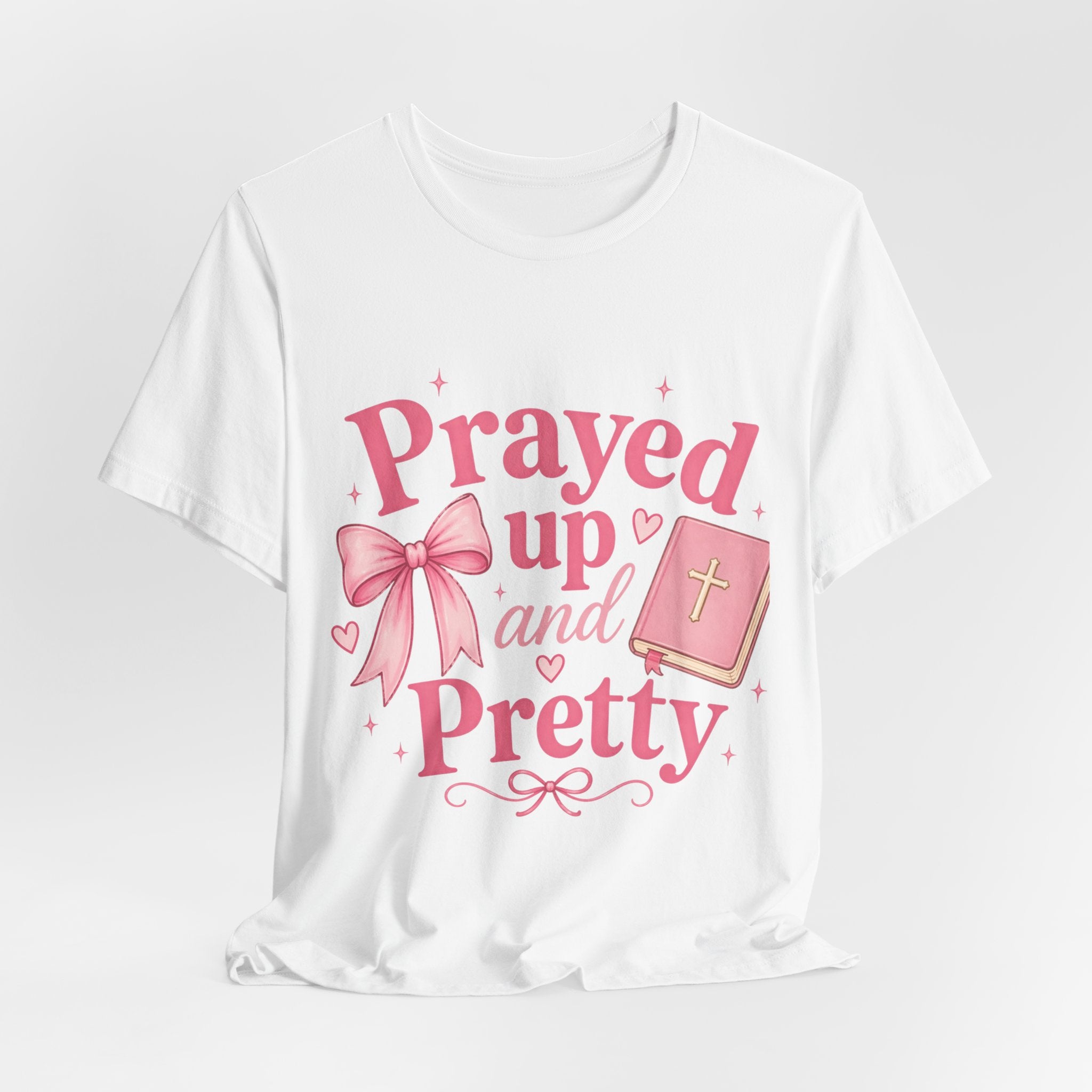 Prayed Up and Pretty Tee
