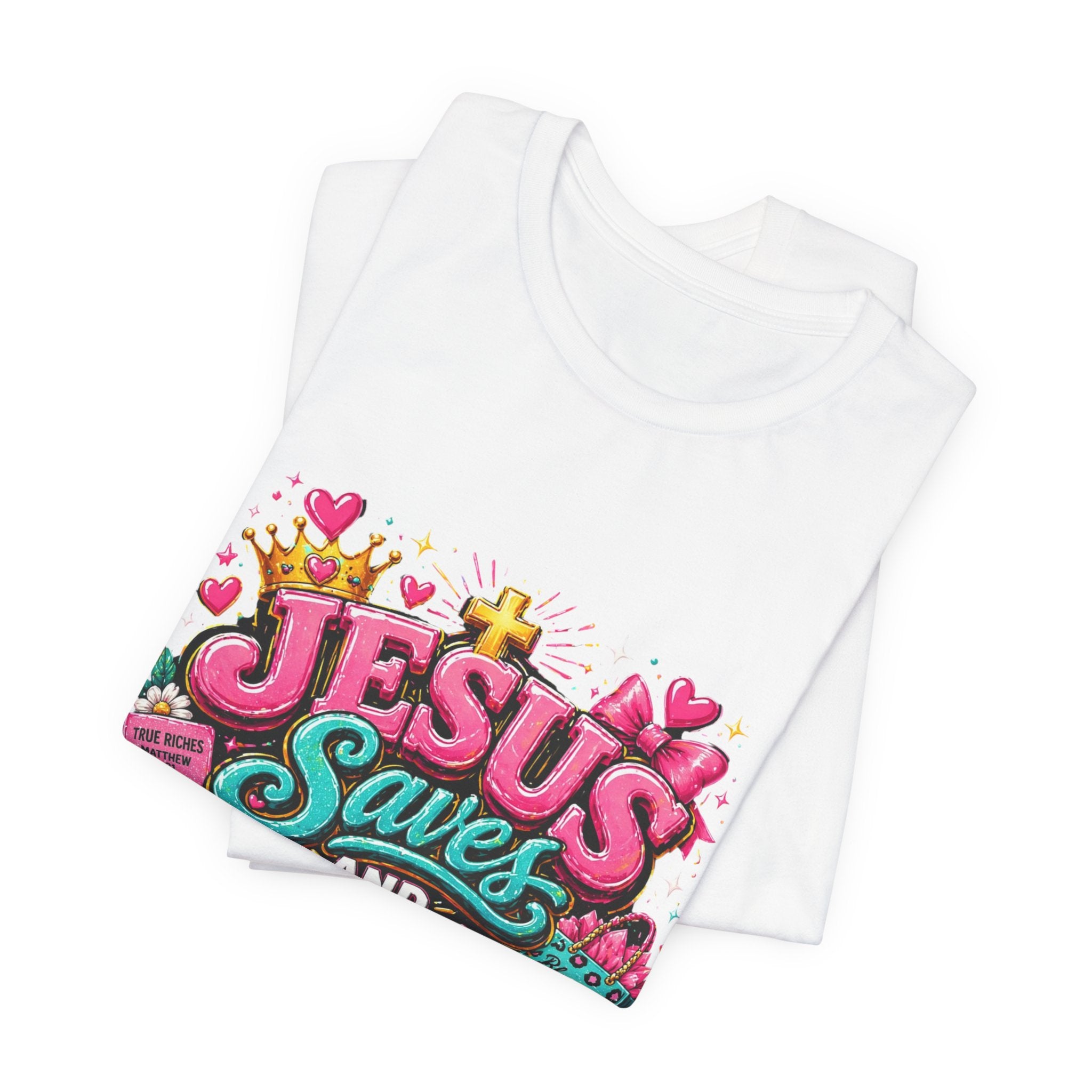 Jesus Saves I Spend Tee