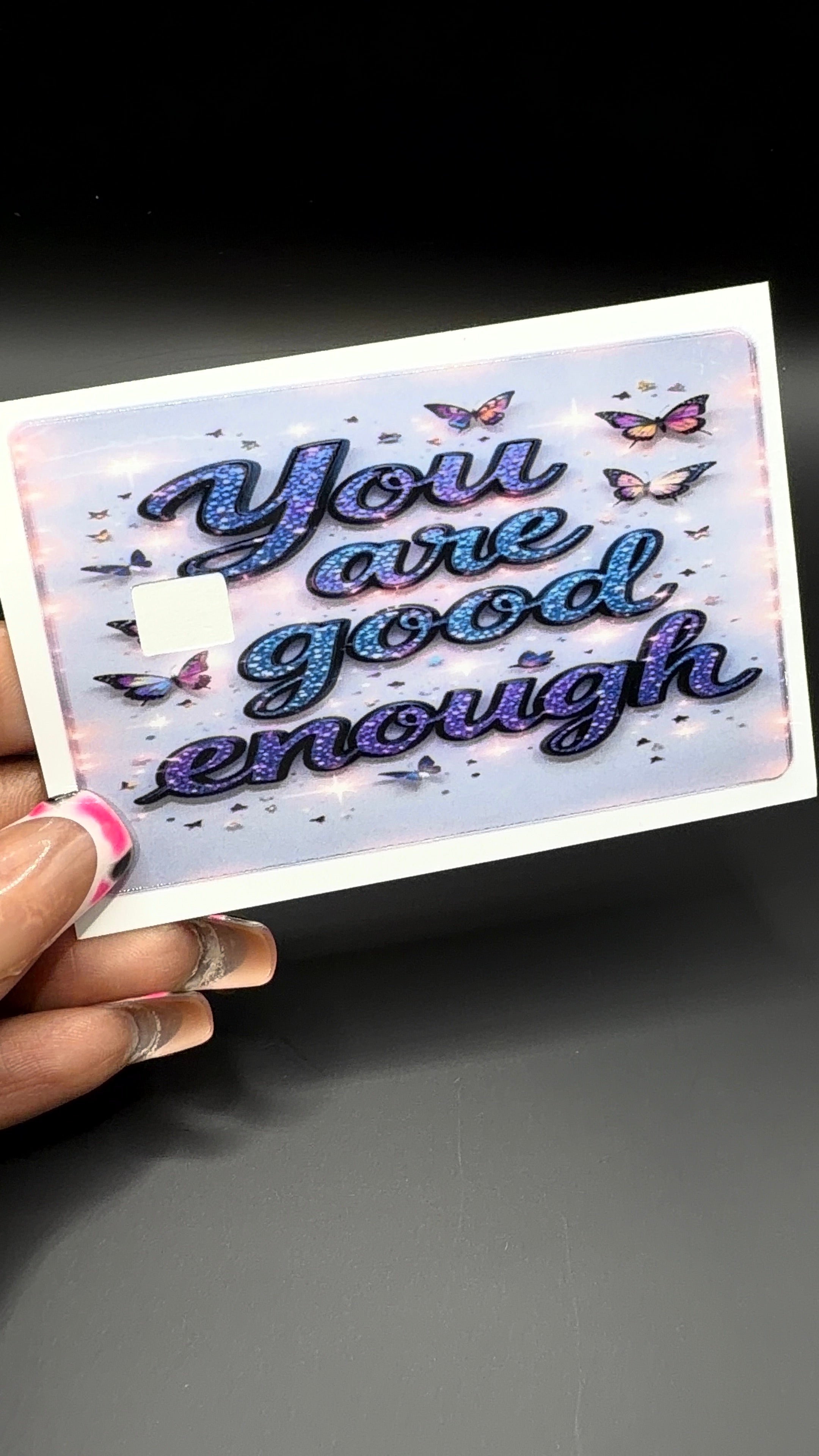 You are enough Debit card Skin