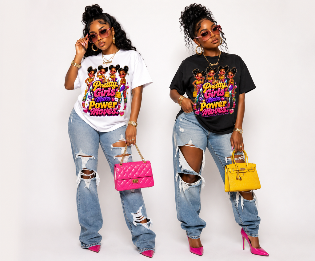 Pretty Girls Make Power Moves Tee
