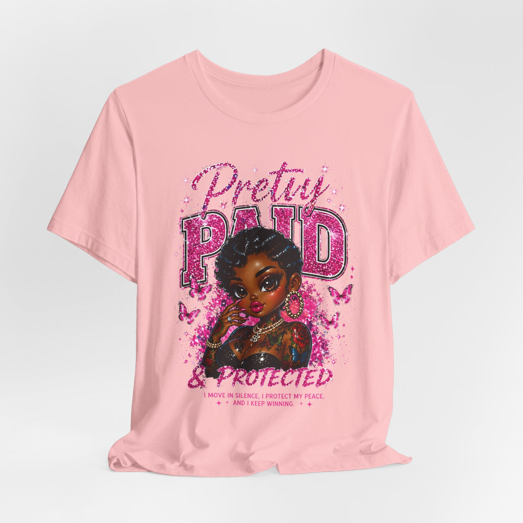 Pretty and Paid Tee