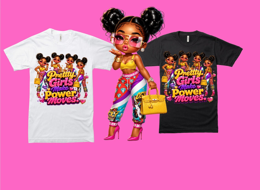 Pretty Girls Make Power Moves Tee