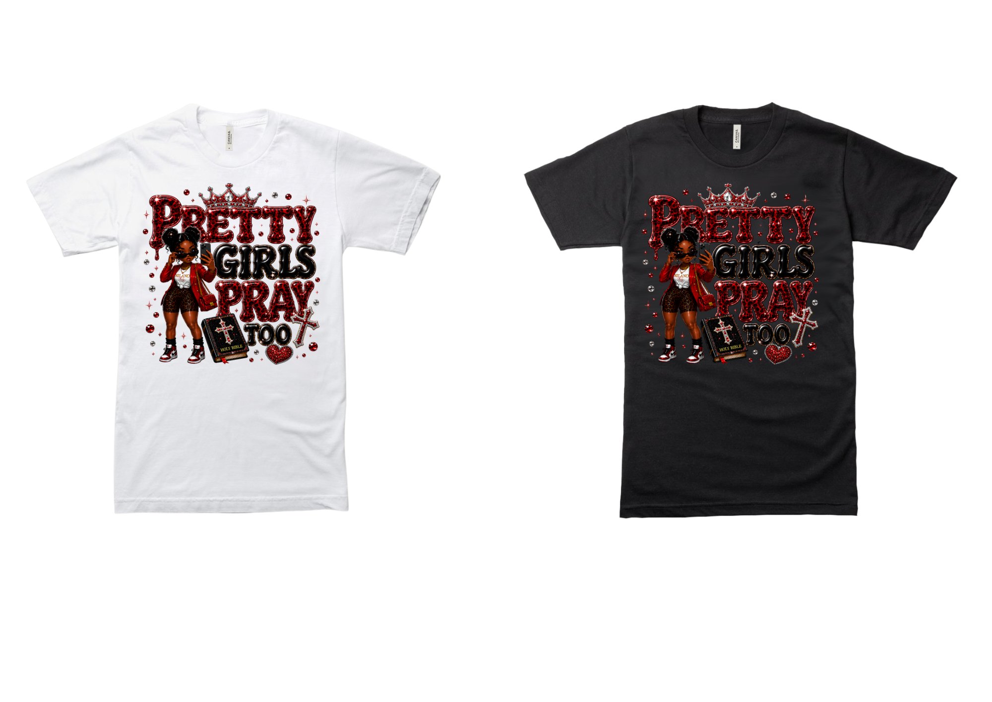 Pretty Girls Pray Too Bling Tee