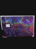 Watch GOD Work debit card sticker