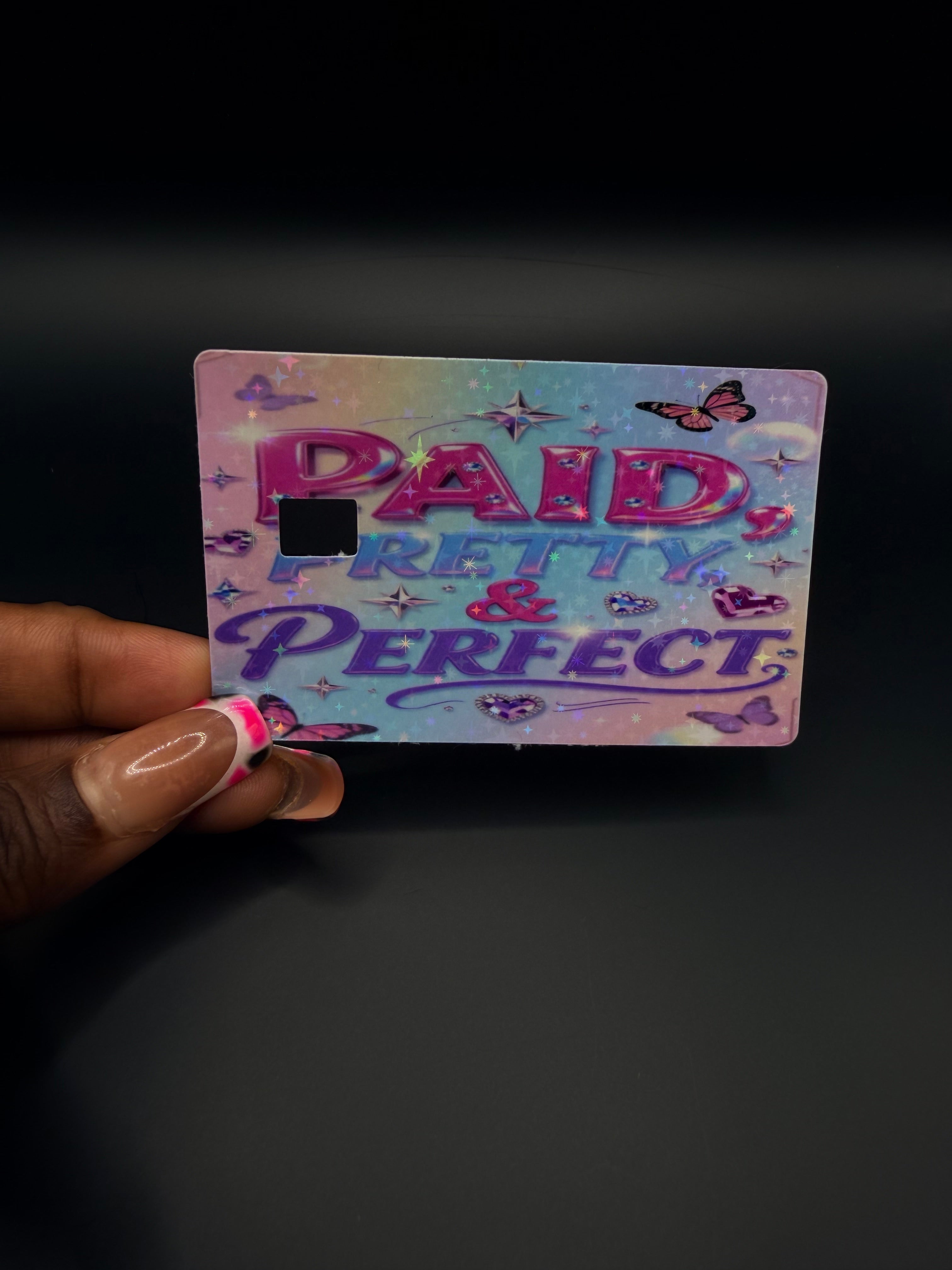 Pretty and Paid Debit Card Sticker