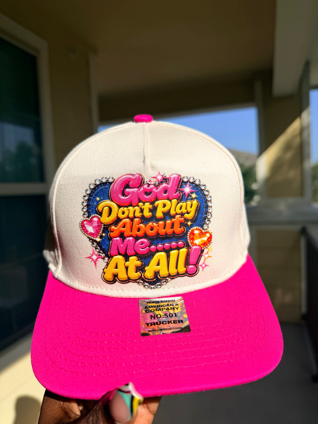God Don't PlayAbout Me Hat