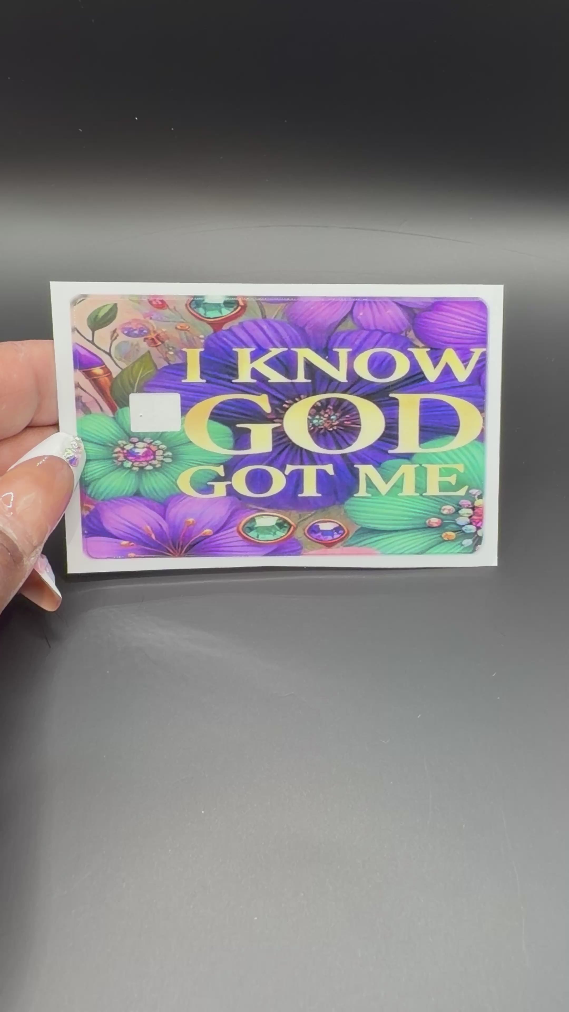 I know GOD Got Me Debit Card Sticker