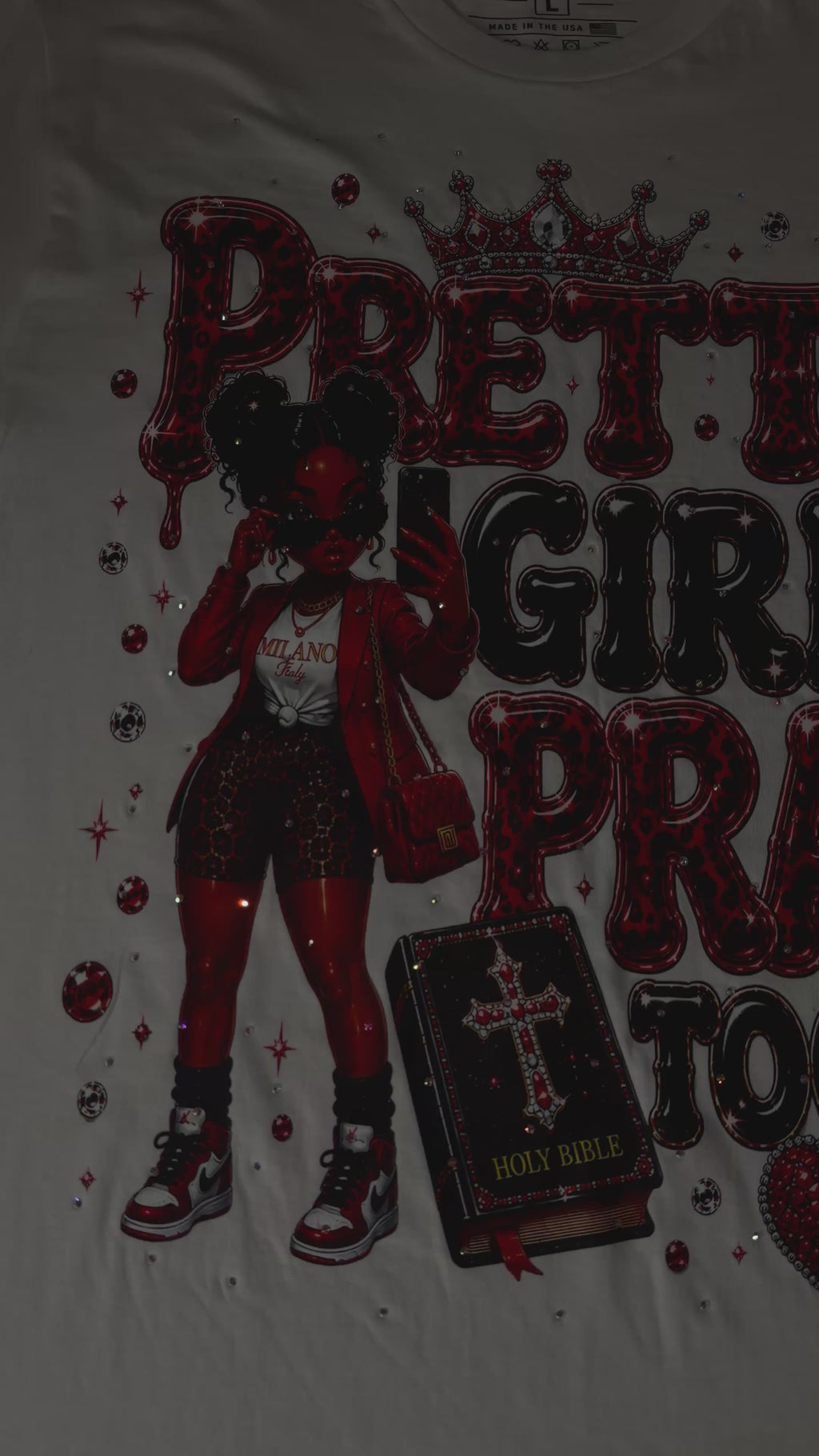 Pretty Girls Pray Too Bling Tee